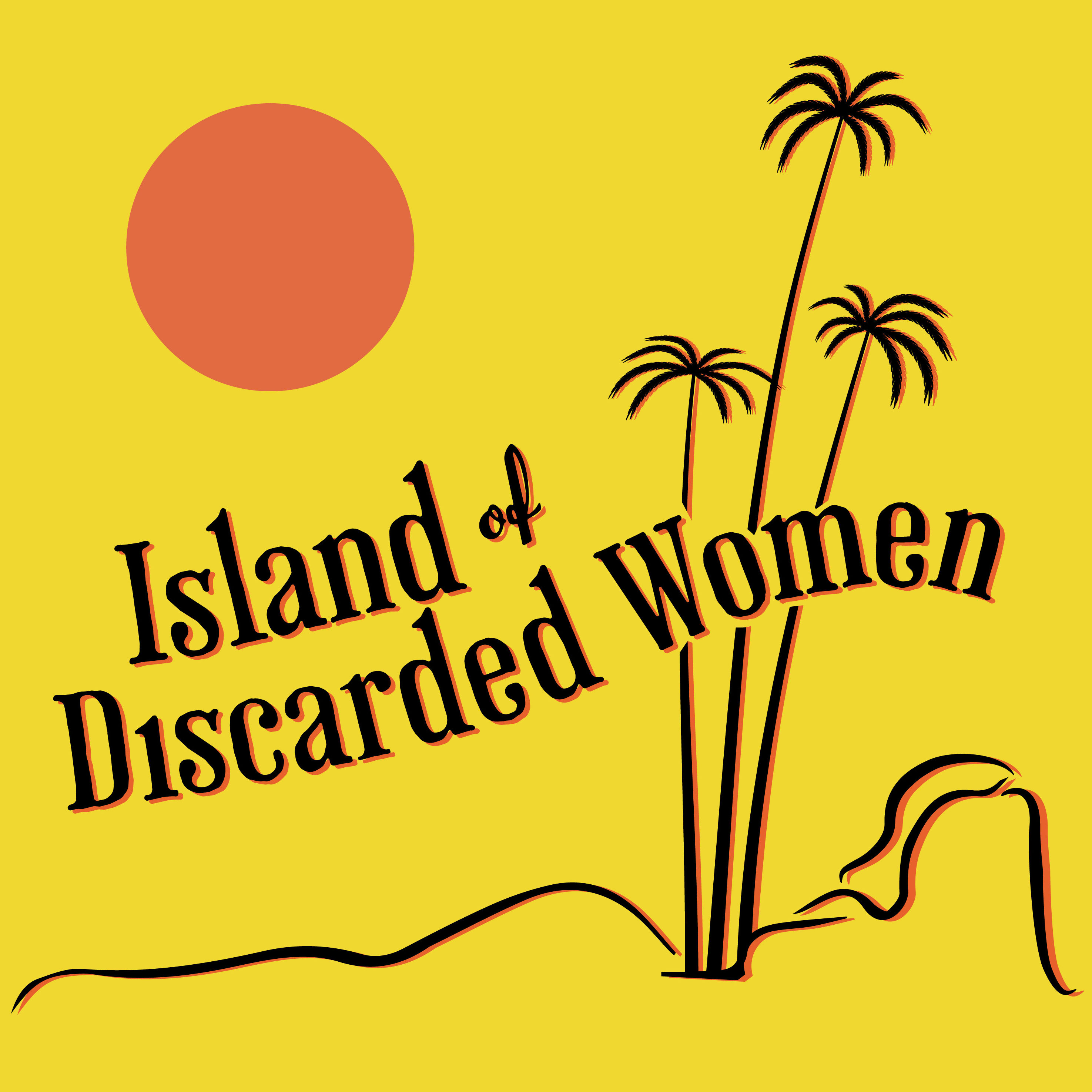 Island of Discarded Women